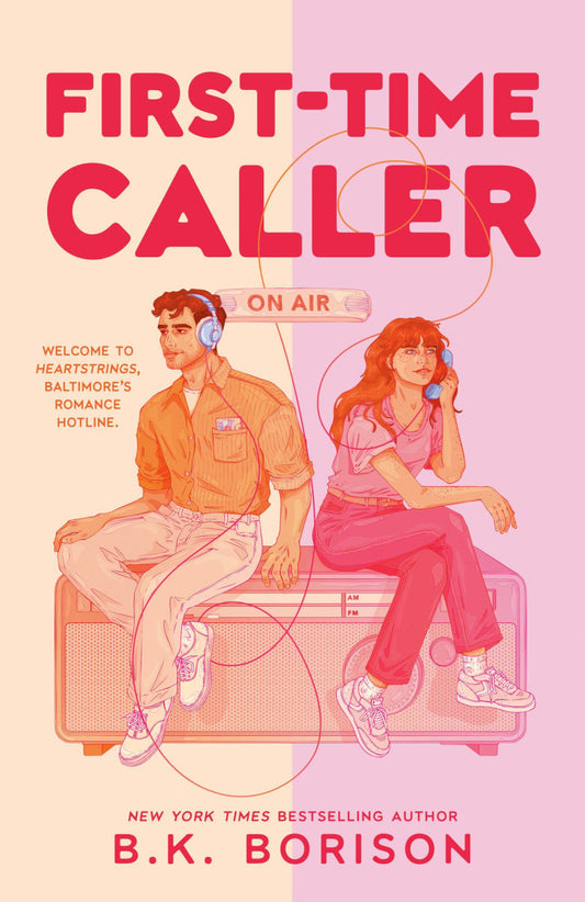 First-Time Caller (Heartstrings #1) by B.K. Borison