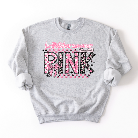 In October We Wear Pink V1 Sweatshirt