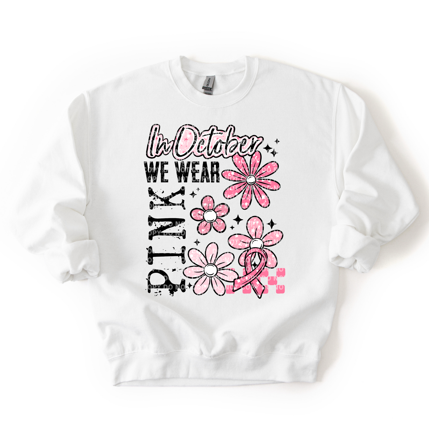 In October We Wear Pink V2 Sweatshirt