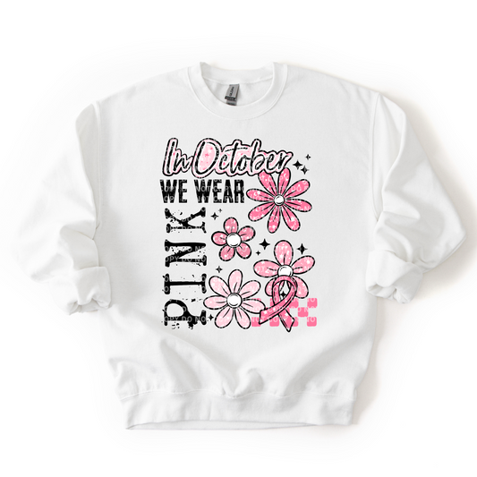 In October We Wear Pink V2 Sweatshirt