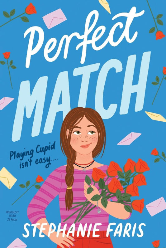 Perfect Match by Stephanie Faris