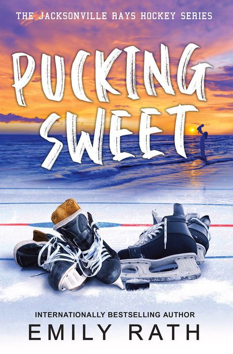 Pucking Sweet (Jacksonville Rays #3) by Emily Rath