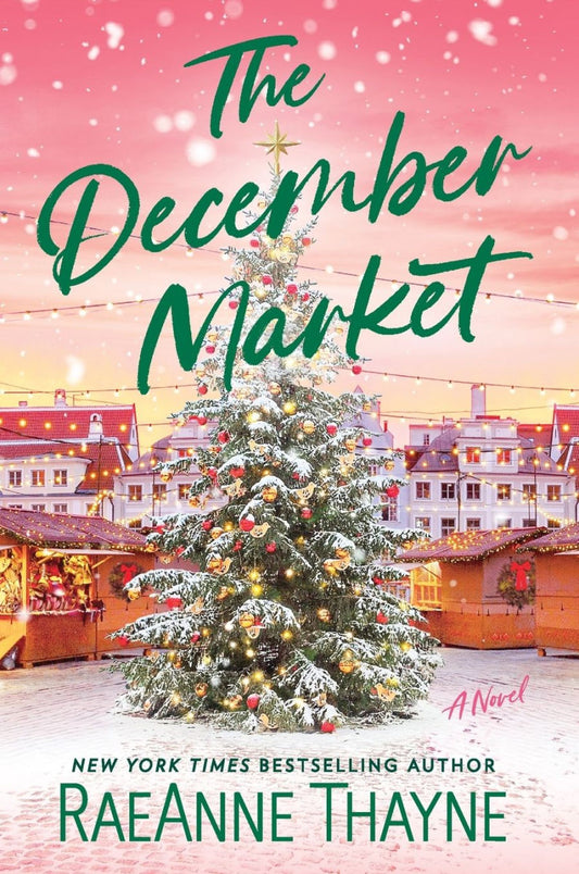The December Market (Shelter Springs #2) by RaeAnne Thayne