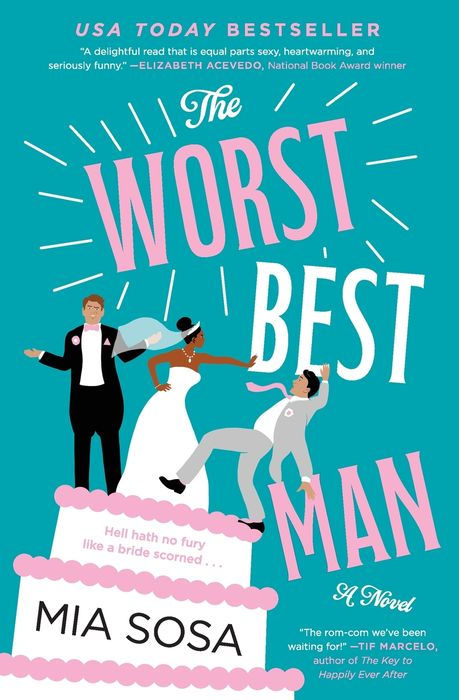 The Worst Best Man by Mia Sosa