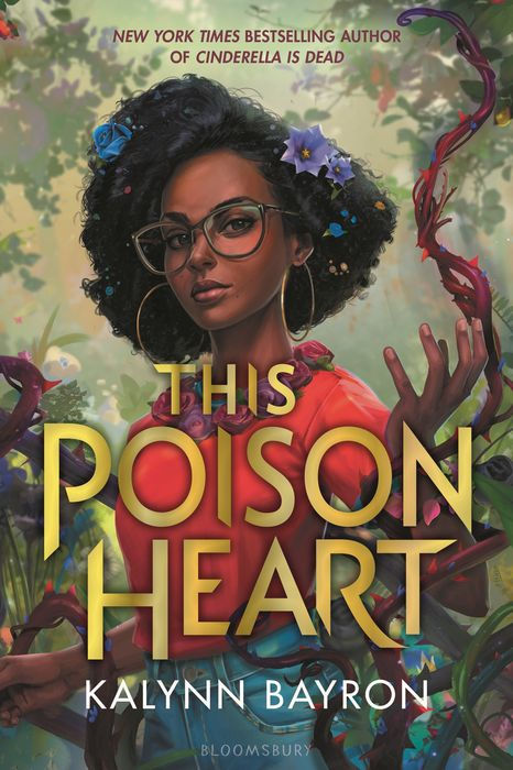 This Poison Heart (This Poison Heart #1) by Kalynn Bayron