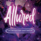 Allured (SIGNED) by Van R. Som