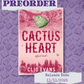 Cactus Heart (Whynot #1) by Clio Evans (SIGNED) [PREORDER]