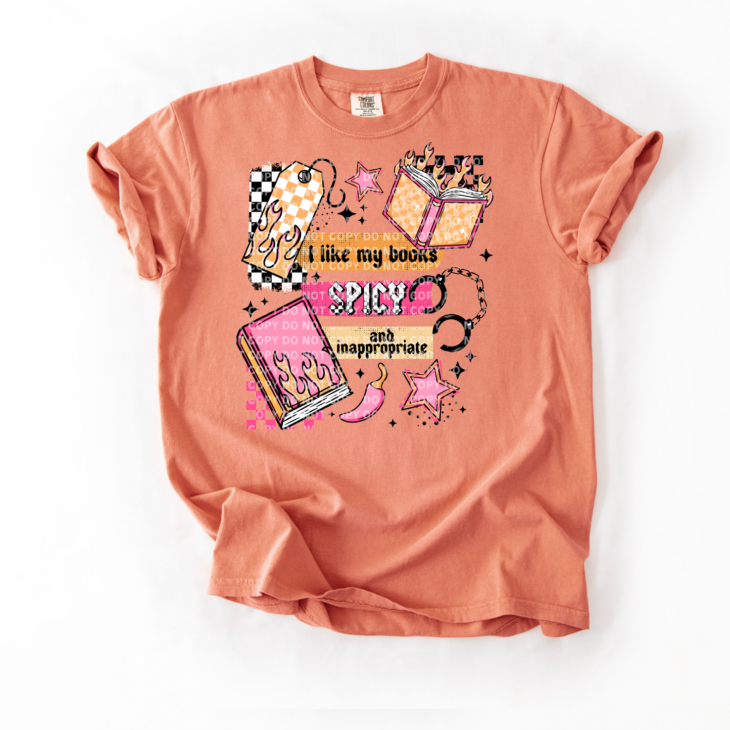 I Like My Books Spicy and Inappropriate T-Shirt