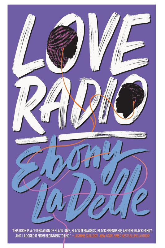 Love Radio by Ebony LaDelle